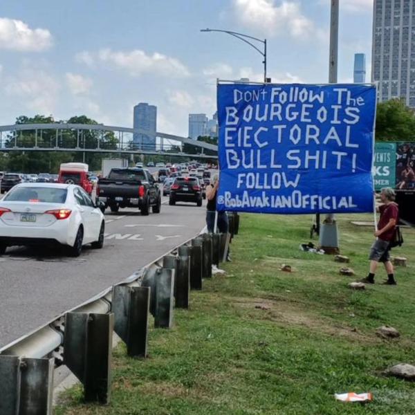 20240817 @BobAvakianOfficial Banner on road to Chicago DNC