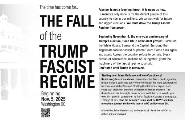 November 5: The Fall of the Trump Fascist Regime -- Washington DC