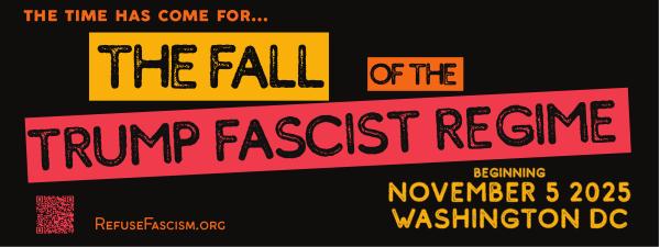 The Time Has Come For the Fall of the Trump Fascist Regime - beginning November 5