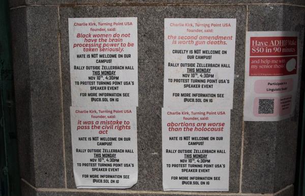 Posters with quotes from Charlie Kirk, and responses.