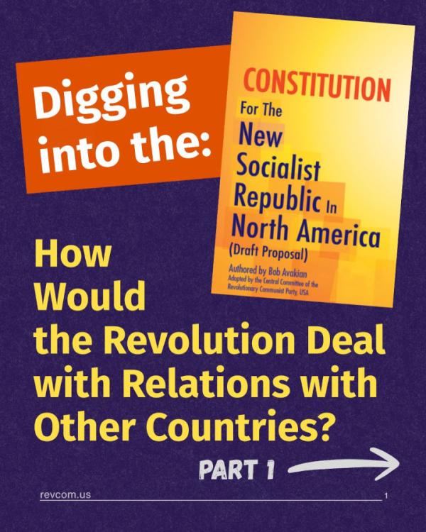 How Would the Revolution Deal with Relations with Other Countries?