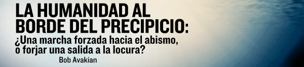 LA HUMANIDAD AL BORDE DEL PRECIPICIO: ¿Una marcha forzada hacia el abismo, o forjar una salida a la locura? Bob Avakian