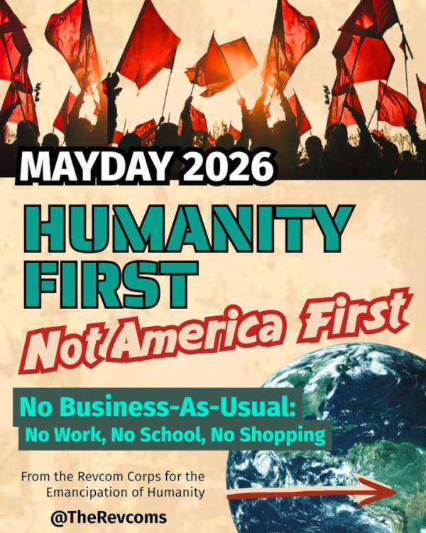 Mayday 2026: Humanity First, Not America First