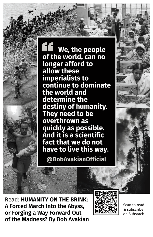 We the people of the world, can no longer allow these imperialists to dominate the world