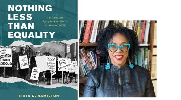 Book by Tikia Hamilton-Nothing less than equality and photo of author