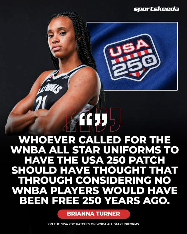Brianna Turner statement: No USA 250 patch on WNBA uniforms.