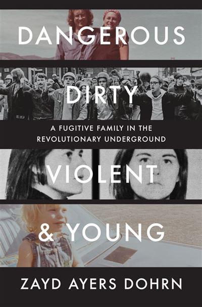 Dangerous, Dirty, Violent and Young book cover.