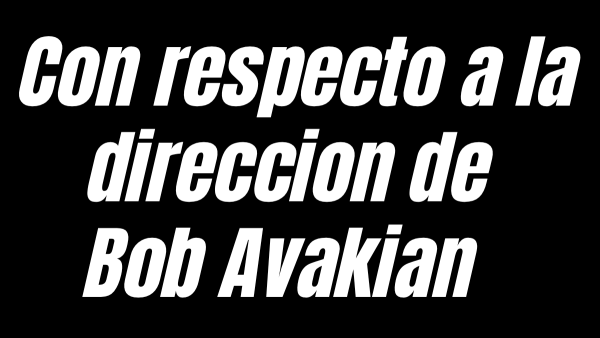 Con respecto a la direccion de Bob Avakian  