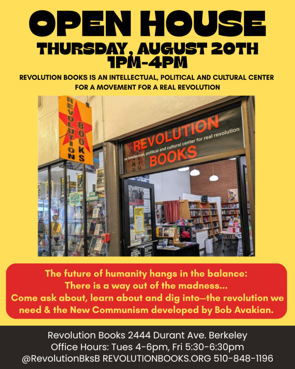 open house at revolution books berkeley august 20