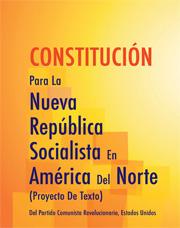 Constitution For The New Socialist Republic In North America cover