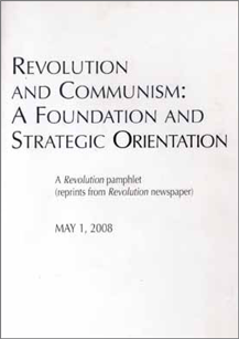 Revolution and Communism A Foundation and Strategic Orientation