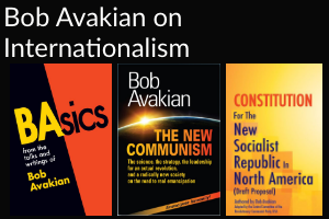 Bob Avakian on Internationalism - 3 book covers