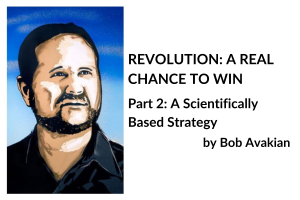 REVOLUTION: A REAL CHANCE TO WIN, Part 2: A Scientifically Based Strategy, by Bob Avakian