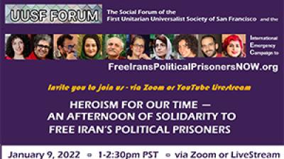  UUSF Forum Free Iran’s Political Prisoners Berkeley, CA