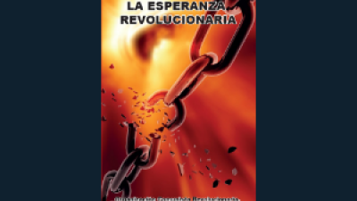 LA ESPERANZA REVOLUCIONARIA