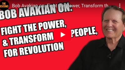 Bob Avakian on the RNL show: Fight the power, and transform the people, for revolution