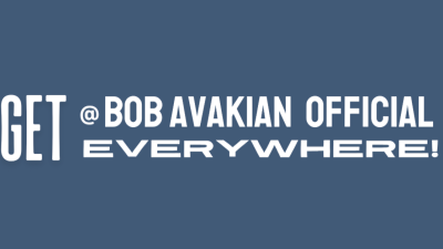 Get @BobAvakianOfficial everywhere!