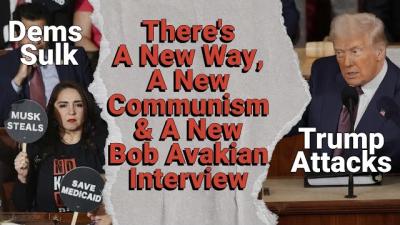 Trump ataca, los demócratas se enfadan... ¡NO! Hay un nuevo camino, un nuevo comunismo y una nueva entrevista con Bob Avakian