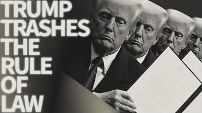 Trump Trashes the Rule of Law, the Resistance We Need; Bob Avakian On Dissent Under Socialism