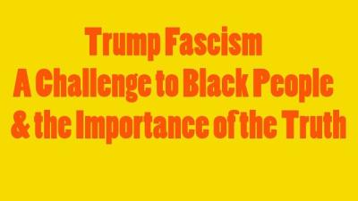 Trump Fascism, A Challenge to Black People & the Importance of the Truth | Plus: Rally for Colbert