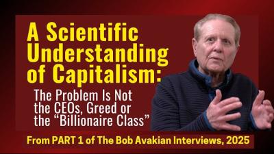 Bob Avakian: A Scientific Understanding of Capitalism