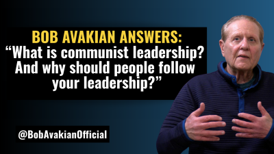 Bob Avakian: What is Communist Leadership