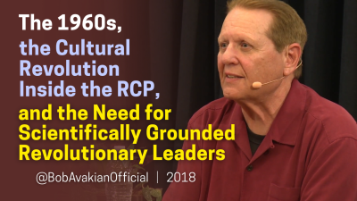Bob Avakian on the cultural revolution in the Party