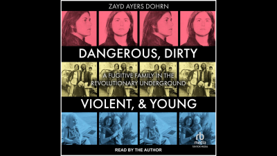 Book cover: “Dangerous, Dirty, Violent & Young”