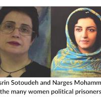 Nasrin Sotoudeh and Narges Mohammadi, two of the many women political prisoners in Iran