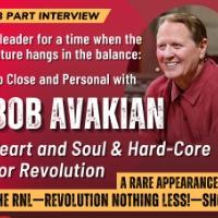 Up Close and Personal With Bob Avakian Heart and Soul & Hard-Core For Revolution