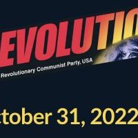 What You Need to Know and Engage This Week About the World and Revolution. This Week:October 31...