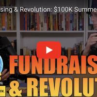Fundraising & Revolution