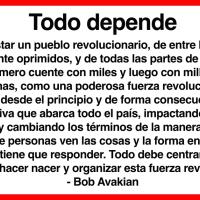 Todo depende  de gestar un pueblo revolucionario, de entre los más amargamente oprimidos, y de todas las partes de la sociedad, que primero cuente con miles y luego con millones de personas, como una poderosa fuerza revolucionaria, organizada desde el principio y de forma consecuente con una perspectiva que abarca todo el país, impactando a toda la sociedad y cambiando los términos de la manera en que las masas de personas ven las cosas y la forma en que cada institución tiene que responder. Todo debe centr