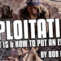 Bob Avakian on EXPLOITATION: WHAT IT IS, HOW TO PUT AN END TO IT
