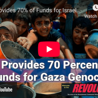 VIDEO: US Provides 70% of Funds for Israeli Genocide in Gaza!