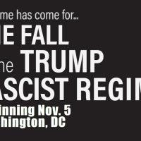 RefuseFascism.org - The Time Has Come for The Fall of the Trump Fascist Regime