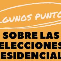 SOBRE LAS ELECCIONES PRESIDENCIALES Y LA ACTUAL POLARIZACION