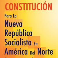 Constitution for the New Socialist Republic in North America cover