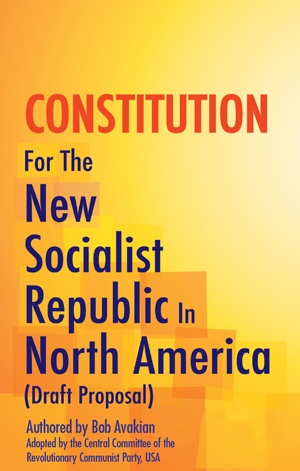 CONSTITUCIÓN Para la Nueva República Socialista en América del Norte