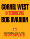 Cornel West Interviews Bob Avakian on PRI Smiley & West radio show, October 2012