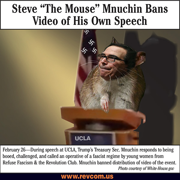 Steve 'the Mouse' Mnuchin Bans Video of his own speech