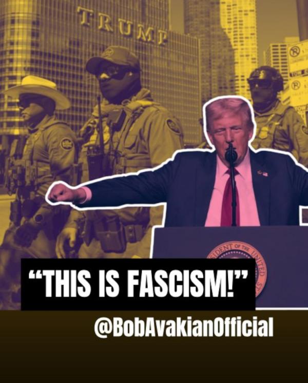 @BobAvakianOfficial: This is fascism